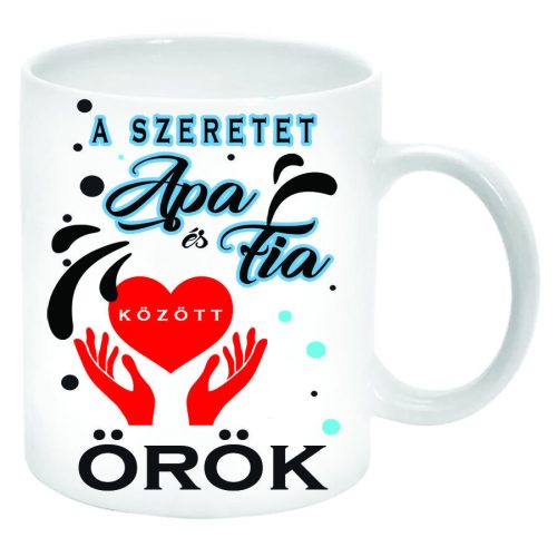 A-szeretet-Apa-és-fia-közt-Bögre-feliratozható