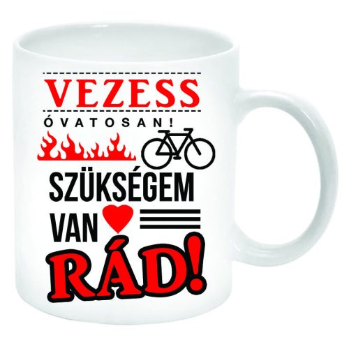 Vezess-óvatosan-kerékpáros-Bögre-feliratozható