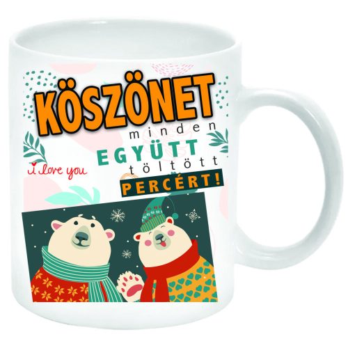 Köszönet-minden-együtt-töltött-percért-Bögre-feliratozható