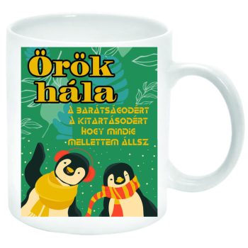 Örök-hála-a-barátságodért-Bögre-feliratozható