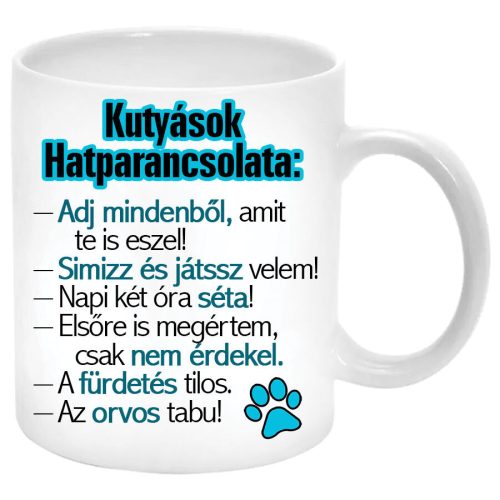 Kutyások-hatparancsolata-bögre-feliratozható