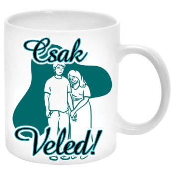 Csak-veled-Bögre-feliratozható