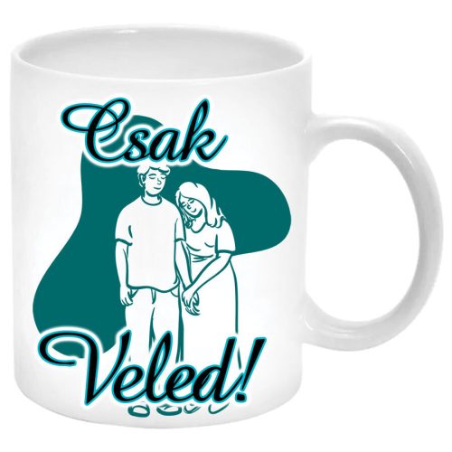 Csak-veled-Bögre-feliratozható
