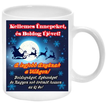 Kellemes-ünnepeket-a-legjobb-anyának-jókívánság-Bögre-feliratozható