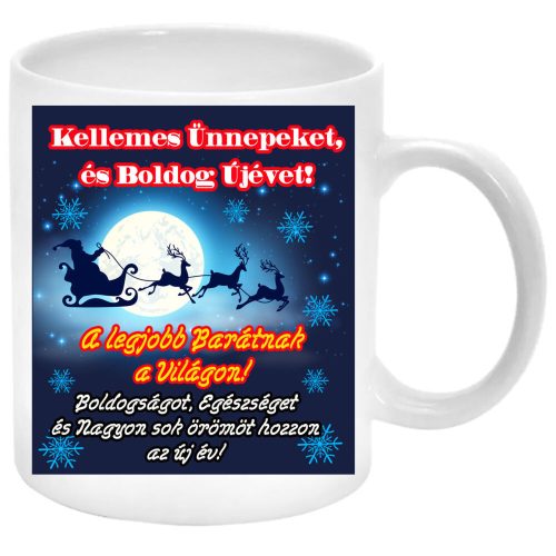 Kellemes-ünnepeket-a-legjobb-barátnak-jókívánság-Bögre-feliratozható