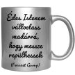 istenem-változtass-madárrá-feliratú-bögre-változtatható-felirattal