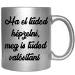 ha-el-tudod-képzelni-feliratú-bögre-változtatható-felirattal