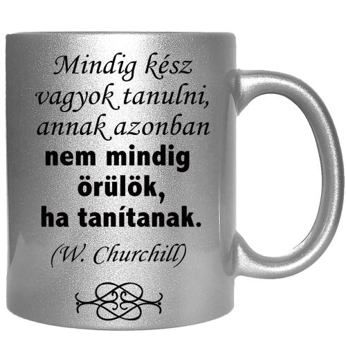 mindig-kész-vagyok-tanulni-feliratú-bögre-változtatható-felirattal