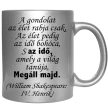 a-gondolat-az-élet-rabja-feliratú-bögre-változtatható-felirattal
