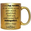 csak-lépj-tovább-feliratú-bögre-változtatható-felirattal
