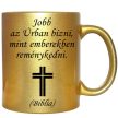 jobb-az-úrban-bízni-feliratú-bögre-változtatható-felirattal