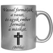 vassal-formálják-a-vasat-feliratú-bögre-változtatható-felirattal