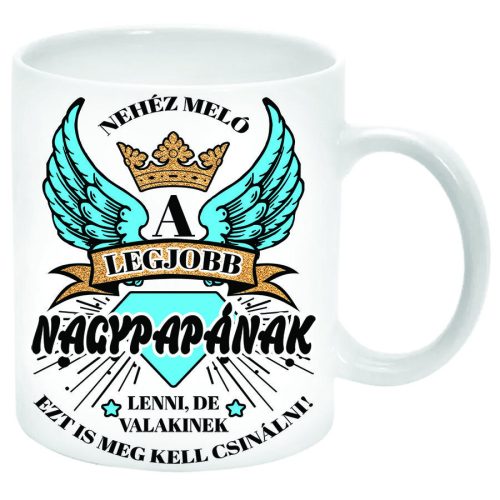 Nehéz-meló-a-legjobb-nagyapának-lenni-Bögre-feliratozható