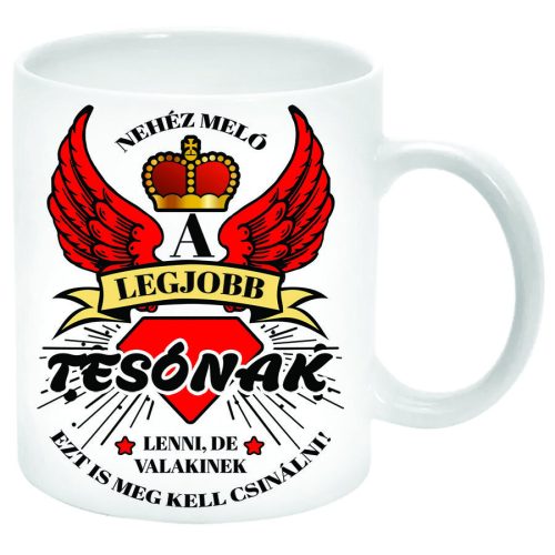 Nehéz-meló-a-legjobb-Tesónak-lenni-Bögre-feliratozható