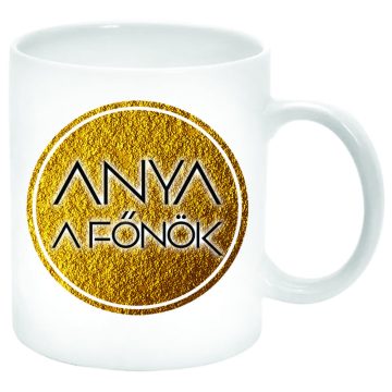 Anya-a-főnök-Bögre-feliratozható