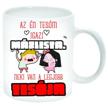 Az-én-tesóm-egy-mázlista-lenni-Bögre-feliratozható