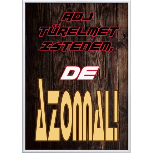 Falikép-türelmet-de-azonnal