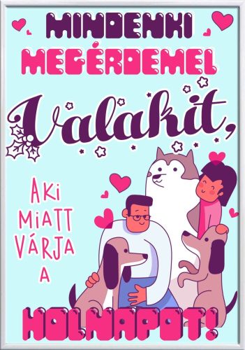 Falikép-mindenki-megérdemel-valakit-változtatható-felirattal