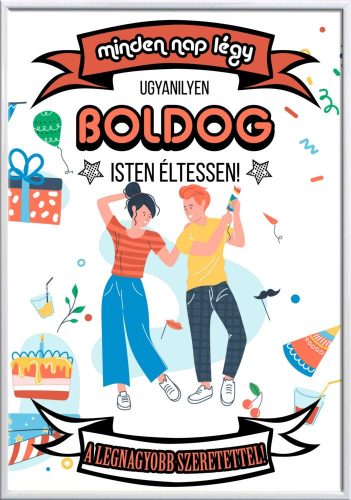 Falikép-mindennap-légy-ugyanilyen-boldog-módosítható-felirattal