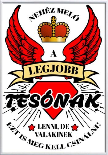 Falikép-nehéz-meló-legjobb-tesónak-lenni-módosítható-felirattal