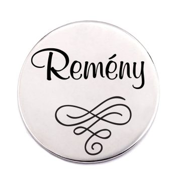 remény-acél-kitűző