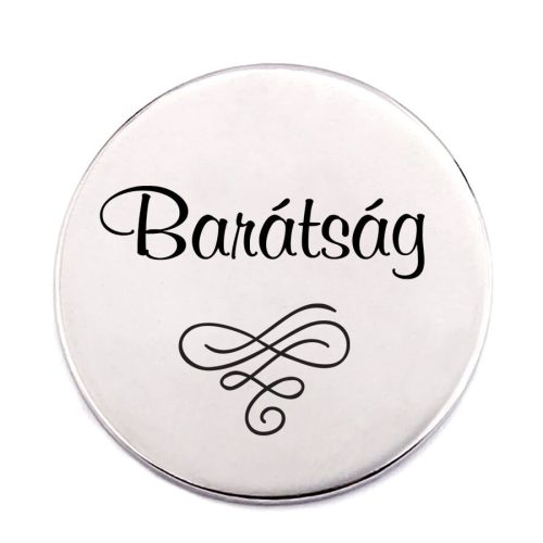 barátság-acél-kitűző