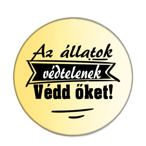 védd-az-állatokat-acél-kitűző
