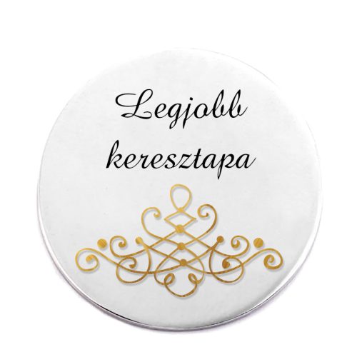 legjobb-keresztapa-acél-kitűző