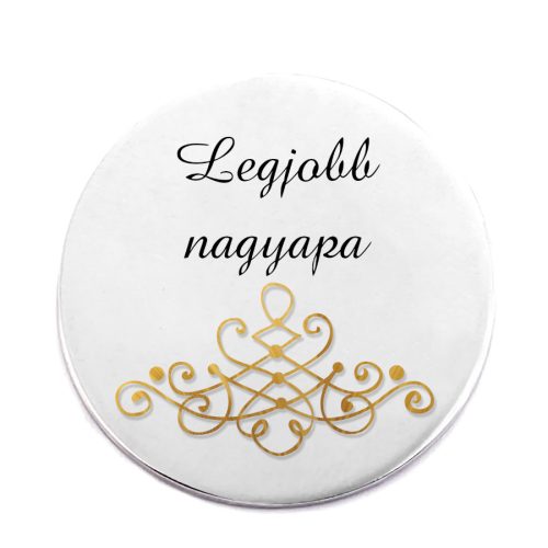 legjobb-nagyapa-acél-kitűző