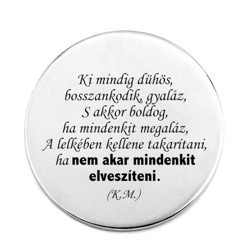 ki-mindig-dühös-kitűző-több-színben