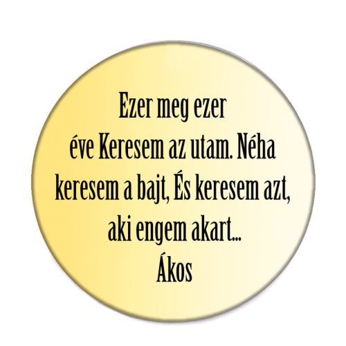 keresem-az-utam-acél-kitűző
