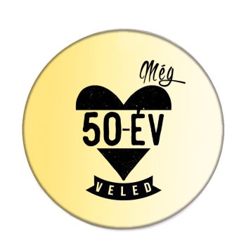 még-50-év-acél-kitűző