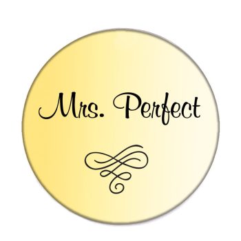 mrs-perfect-acél-kitűző