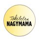 tökéletes-nagymama-acél-kitűző