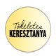 tökéletes-keresztanya-acél-kitűző