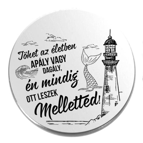 Acél-jöhet-az-életben-apály-vagy-dagály-kitűző