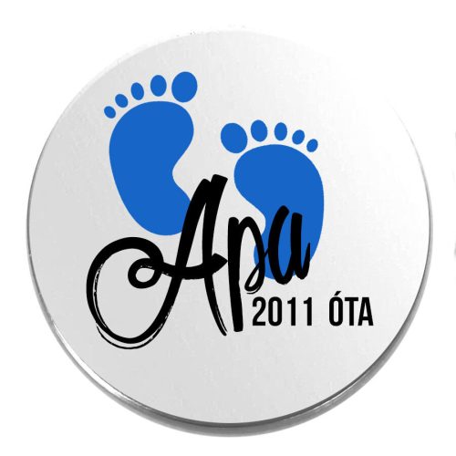 Acél-2011-óta-apa-kitűző
