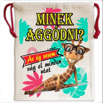 Vászonzsák-táska-minek-aggódni-mintával 